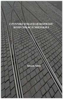 Czynniki strategii rozwoju komunikacji miejskiej
