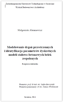 Modelowanie drgań przestrzennych i identyfikacja parametrów dyskretnych modeli stalowo-betonowych belek zespolonych