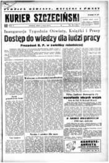 Kurier Szczeciński. R.5, 1949 nr 121