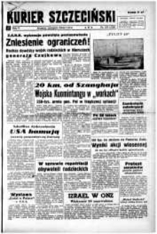 Kurier Szczeciński. R.5, 1949 nr 129