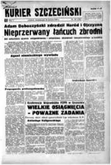 Kurier Szczeciński. R.5, 1949 nr 167