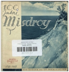 100 Jahre Misdroy 1835-1935 : das Seebad aller Jahreszeiten ; [Werbechrift]
