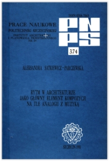 Rytm w architekturze jako gł&oacute;wny element kompozycji na tle analogii z muzyką