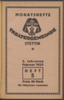 Monatsheft der Theatergemeinde e.V. Stettin. Jg. 2, 1923 H. 5