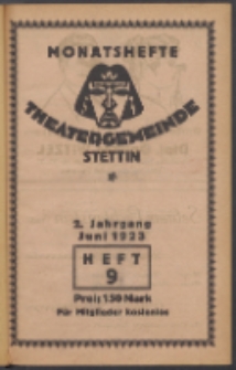 Monatsheft der Theatergemeinde e.V. Stettin. Jg. 2, 1923 H. 9