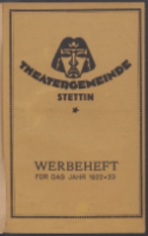 Monatsheft der Theatergemeinde e.V. Stettin. Werbeheft 1922-23