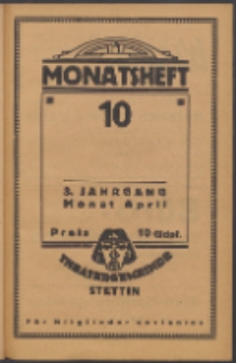 Monatsheft der Theatergemeinde e.V. Stettin. Jg. 3, 1924 H. 10