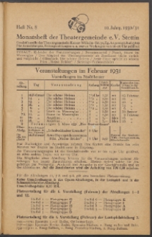 Monatsheft der Theatergemeinde e.V. Stettin. Jg. 10, 1930/1931 H. Nr. 8