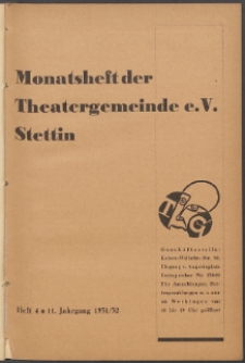 Monatsheft der Theatergemeinde e.V. Stettin. Jg. 11, 1931/1932 H. 4