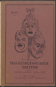 Monatsheft der Theatergemeinde e.V. Stettin. Jg. 1, 1921/22 H. 1