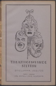 Monatsheft der Theatergemeinde e.V. Stettin. Jg. 1, 1921/22 H. 3
