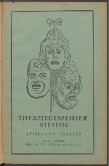 Monatsheft der Theatergemeinde e.V. Stettin. Jg. 1, 1921/22 H. 11