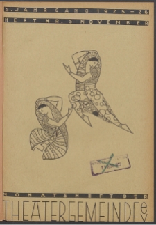 Monatsheft der Theatergemeinde e.V. Stettin. Jg. 5, 1925 H. Nr. 5