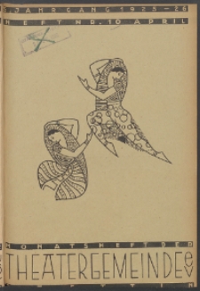 Monatsheft der Theatergemeinde e.V. Stettin. Jg. 5, 1926 H. Nr. 10