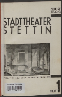 Stadt-Theater Stettin. 1933 H. 1