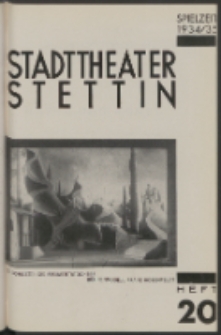 Stadt-Theater Stettin. 1935 H. 20