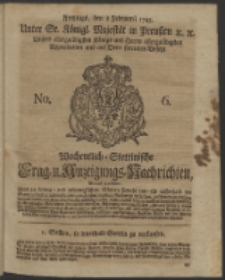 Wochentlich-Stettinische Frag- und Anzeigungs-Nachrichten. 1743 No. 6
