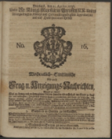 Wochentliche Stettinische zur Handlung nützliche Preis-Courante der Waaren und Wechsel-Cours, wie auch Frage- und Anzeigungs-Nachrichten. 1736 No. 16
