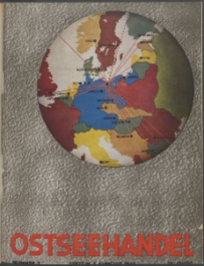 Ostsee-Handel : Wirtschaftszeitschrift für der Wirtschaftsgebiet des Gaues Pommern und der Ostsee und Südostländer. Jg. 19, 1939 Nr. 3