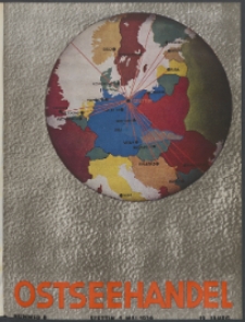 Ostsee-Handel : Wirtschaftszeitschrift für der Wirtschaftsgebiet des Gaues Pommern und der Ostsee und Südostländer. Jg. 19, 1939 Nr. 9