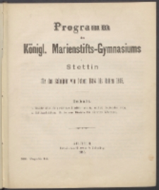 Programm des Königlichen Marienstifts-Gymnasiums zu Stettin fur das Schuljahr von Ostern 1894 bis Ostern 1895