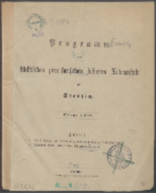 Programm der Städtischen Provisorischen Höheren Lehranstalt zu Stettin :Ostern ...