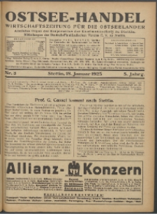 Ostsee-Handel : Wirtschaftszeitschrift für der Wirtschaftsgebiet des Gaues Pommern und der Ostsee und Südostländer. Jg. 5, 1925 Nr. 3