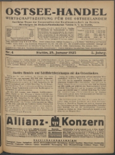 Ostsee-Handel : Wirtschaftszeitschrift für der Wirtschaftsgebiet des Gaues Pommern und der Ostsee und Südostländer. Jg. 5, 1925 Nr. 4