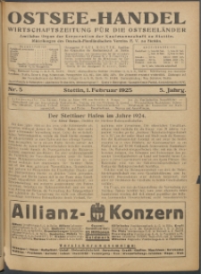 Ostsee-Handel : Wirtschaftszeitschrift für der Wirtschaftsgebiet des Gaues Pommern und der Ostsee und Südostländer. Jg. 5, 1925 Nr. 5