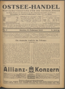 Ostsee-Handel : Wirtschaftszeitschrift für der Wirtschaftsgebiet des Gaues Pommern und der Ostsee und Südostländer. Jg. 5, 1925 Nr. 7