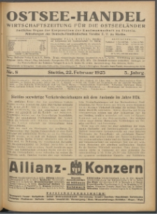 Ostsee-Handel : Wirtschaftszeitschrift für der Wirtschaftsgebiet des Gaues Pommern und der Ostsee und Südostländer. Jg. 5, 1925 Nr. 8