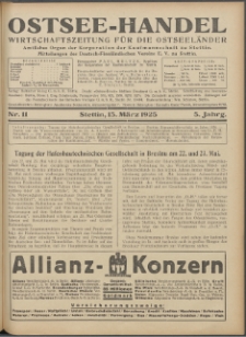 Ostsee-Handel : Wirtschaftszeitschrift für der Wirtschaftsgebiet des Gaues Pommern und der Ostsee und Südostländer. Jg. 5, 1925 Nr. 1