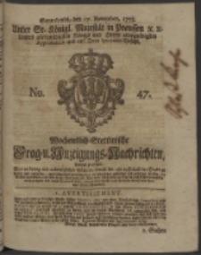 Wochentlich-Stettinische Frag- und Anzeigungs-Nachrichten. 1753 No. 47 + Anhang