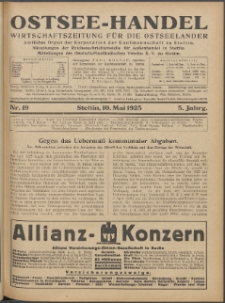 Ostsee-Handel : Wirtschaftszeitschrift für der Wirtschaftsgebiet des Gaues Pommern und der Ostsee und Südostländer. Jg. 5, 1925 Nr. 19