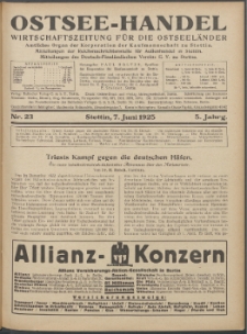 Ostsee-Handel : Wirtschaftszeitschrift für der Wirtschaftsgebiet des Gaues Pommern und der Ostsee und Südostländer. Jg. 5, 1925 Nr. 23