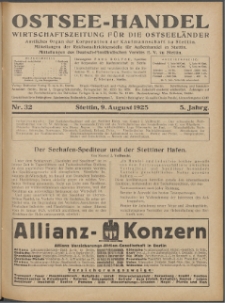 Ostsee-Handel : Wirtschaftszeitschrift für der Wirtschaftsgebiet des Gaues Pommern und der Ostsee und Südostländer. Jg. 5, 1925 Nr. 32