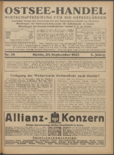Ostsee-Handel : Wirtschaftszeitschrift für der Wirtschaftsgebiet des Gaues Pommern und der Ostsee und Südostländer. Jg. 5, 1925 Nr. 38