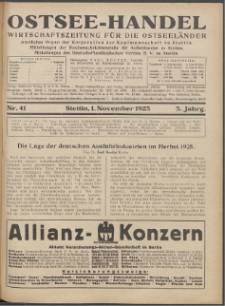 Ostsee-Handel : Wirtschaftszeitschrift für der Wirtschaftsgebiet des Gaues Pommern und der Ostsee und Südostländer. Jg. 5, 1925 Nr. 41