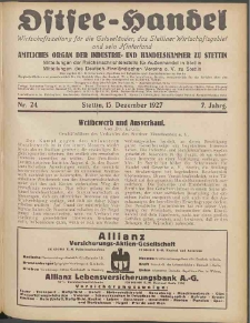 Ostsee-Handel : Wirtschaftszeitschrift f&uuml;r der Wirtschaftsgebiet des Gaues Pommern und der Ostsee und S&uuml;dostl&auml;nder. Jg. 7, 1927 Nr. 24