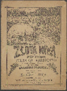 Złota niwa : zbiór piosenek polskich narodowych w bardzo łatwym ukadzie na fortepian. Zeszyt 1.
