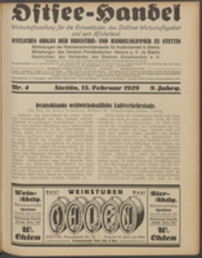 Ostsee-Handel : Wirtschaftszeitschrift für der Wirtschaftsgebiet des Gaues Pommern und der Ostsee und Südostländer. Jg. 9, 1929 Nr. 4
