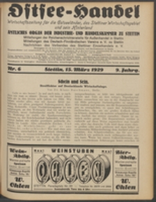 Ostsee-Handel : Wirtschaftszeitschrift für der Wirtschaftsgebiet des Gaues Pommern und der Ostsee und Südostländer. Jg. 9, 1929 Nr. 6