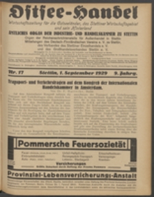 Ostsee-Handel : Wirtschaftszeitschrift für der Wirtschaftsgebiet des Gaues Pommern und der Ostsee und Südostländer. Jg. 9, 1929 Nr. 17