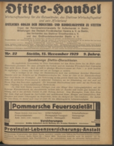 Ostsee-Handel : Wirtschaftszeitschrift für der Wirtschaftsgebiet des Gaues Pommern und der Ostsee und Südostländer. Jg. 9, 1929 Nr. 22