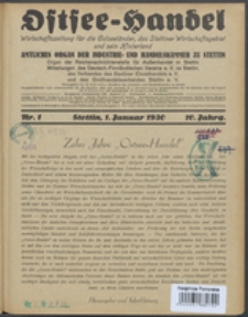 Ostsee-Handel : Wirtschaftszeitschrift für der Wirtschaftsgebiet des Gaues Pommern und der Ostsee und Südostländer. Jg. 10, 1930 Nr. 1