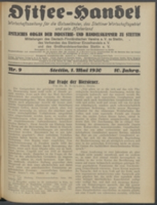 Ostsee-Handel : Wirtschaftszeitschrift für der Wirtschaftsgebiet des Gaues Pommern und der Ostsee und Südostländer. Jg. 10, 1930 Nr. 9