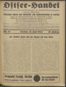 Ostsee-Handel : Wirtschaftszeitschrift für der Wirtschaftsgebiet des Gaues Pommern und der Ostsee und Südostländer. Jg. 10, 1930 Nr. 14