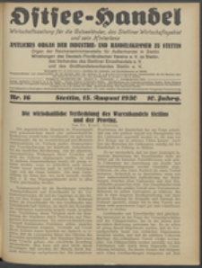 Ostsee-Handel : Wirtschaftszeitschrift für der Wirtschaftsgebiet des Gaues Pommern und der Ostsee und Südostländer. Jg. 10, 1930 Nr. 16