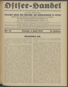 Ostsee-Handel : Wirtschaftszeitschrift für der Wirtschaftsgebiet des Gaues Pommern und der Ostsee und Südostländer. Jg. 11, 1931 Nr. 13