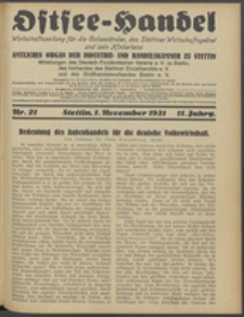 Ostsee-Handel : Wirtschaftszeitschrift für der Wirtschaftsgebiet des Gaues Pommern und der Ostsee und Südostländer. Jg. 11, 1931 Nr. 21
